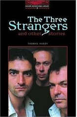 Three strangers  and other stories      , Hardy, Thomas, 1840-1928                