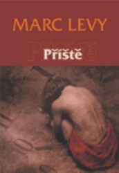 Příště, Lévy, Marc, 1961-