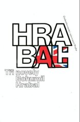 Tři novely, Hrabal, Bohumil, 1914-1997