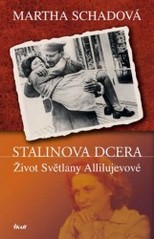Stalinova dcera, Schad, Martha, 1939-