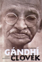 Gándhí člověk, Eknath, Easwaran, 1910-1999             