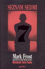 Seznam sedmi, Frost, Mark, 1953-