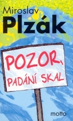 Pozor, padání skal, Plzák, Miroslav, 1925-2010