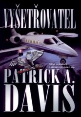 Vyšetřovatel, Davis, Patrick A.