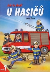 Jak to chodí u hasičů, Švarc, Josef, 1952-
