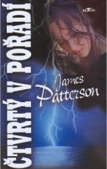 Čtvrtý v pořadí, Patterson, James, 1947-