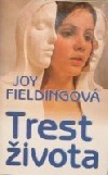 Trest života, Fielding, Joy, 1945-