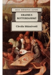 Chvála bláznivosti, Erasmus Rotterdamský, Desiderius, ca 146