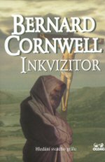 Inkvizitor                              , Cornwell, Bernard, 1944-                