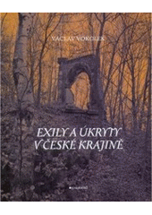 Exily a úkryty v české krajině, Vokolek, Václav, 1947-