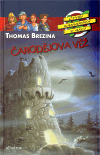 Čarodějova věž                          , Brezina, Thomas, 1963-                  