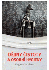 Dějiny čistoty a osobní hygieny, Smith, Virginia (Virginia Sarah)