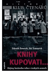 Knihy kupovati--, Šimeček, Zdeněk, 1929-2019              