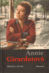 Horká krev, Girardot, Annie, 1931-2011