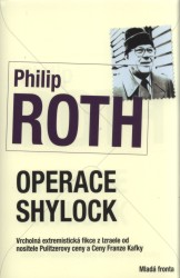 Operace Shylock, Roth, Philip, 1933-2018                 