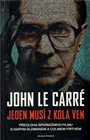 Jeden musí z kola ven, Le Carré, John, 1931-