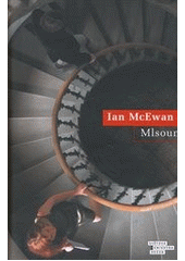 Mlsoun                                  , McEwan, Ian, 1948-                      