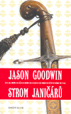 Strom janičářů                          , Goodwin, Jason, 1964-                   