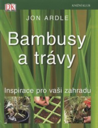 Bambusy a trávy, Ardle, Jon