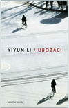 Ubožáci, Li, Yiyun, 1972-