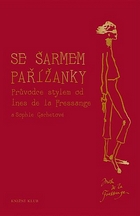 Se šarmem Pařížanky, La Fressange, Ines de, 1957-