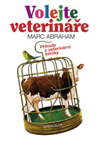 Volejte veterináře                      , Abraham, Marc, 1972-                    