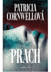 Prach                                   , Cornwell, Patricia Daniels, 1956-       