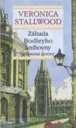 Záhada Bodleyho knihovny                , Stallwood, Veronica, 1939-              