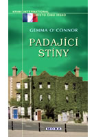 Padající stíny, O'Connor, Gemma, 1940-
