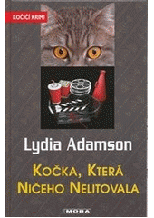 Kočka, která ničeho nelitovala, Adamson, Lydia, 1936-