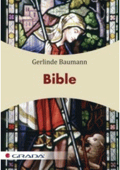 Bible, Baumann, Gerlinde, 1962-
