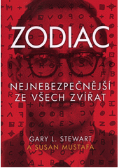 Zodiac, Stewart, Gary L., 1963-                 