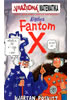 Fantom X, Poskitt, Kjartan, 1956-