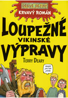 Loupežné vikinské [i.e. vikingské] výpra, Deary, Terry, 1946-