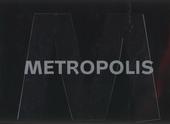 Metropolis, 