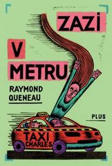 Zazi v metru, Queneau, Raymond, 1903-1976