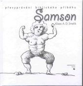 Samson, Smelik, K. A. D. (Klaas Antonius Donato)