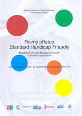 Rovný přístup - Standard Handicap Friend,                                         