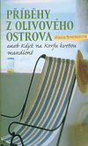 Příběhy z olivového ostrova, aneb, Když, Smetanová, Pavla, 1974-