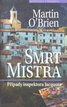 Smrt mistra, O'Brien, Martin, 1951-