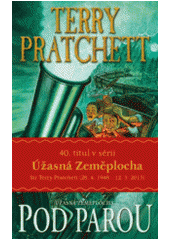 Pod parou                               , Pratchett, Terry, 1948-2015             