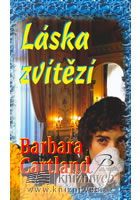 Láska zvítězí                           , Cartland, Barbara, 1901-2000            