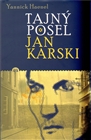 Tajný posel Jan Karski, Haenel, Yannick, 1967-