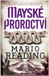 Mayské proroctví, Reading, Mario