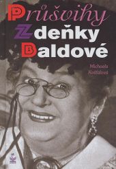 Průšvihy Zdeňky Baldové, Košťálová, Michaela, 1987-