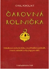 Čarovná rolnička, Podolský, Cyril, 1974-