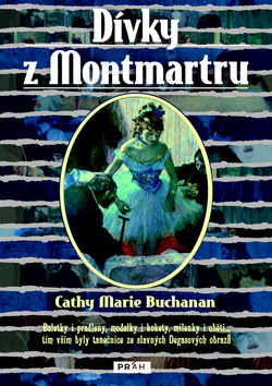 Dívky z Montmartru, Buchanan, Cathy Marie, 1963-