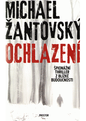 Ochlazení                               , Žantovský, Michael, 1949-               