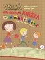 Velká obrázková knížka pro malé děti, Lukešová, Milena, 1922-2008