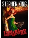 Lunapark, King, Stephen, 1947-